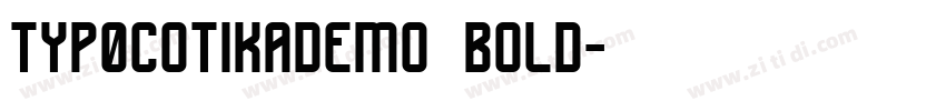typ0cotikademo bold字体转换